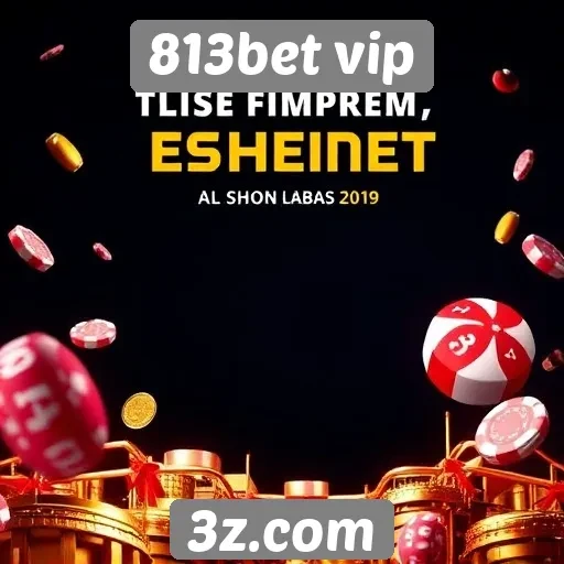 Ofertas promocionais do 813bet vip